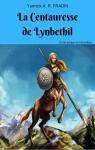 La centauresse de Lynbethil par Fradin