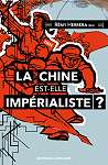 La chine est-elle imprialiste ? par Herrera
