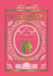 La chronique des Bridgerton - Intgrale, tome 2 par Quinn