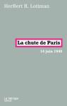 La chute de Paris : 14 juin 1940 par Lottman