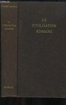 La civilisation romaine par Grimal