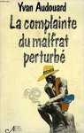 La complainte du malfrat perturb par Audouard
