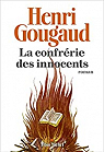La confrérie des innocents par Gougaud