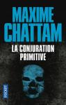 La conjuration primitive par Chattam