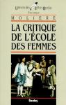 La critique de l'école des femmes - L'impromptu de Versailles par Molière