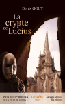 La crypte de Lucius par GOUT