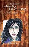 La dame de la Sauve, tome 6 : Cornouailles 1129 par Biyi