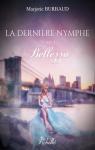 La dernière nymphe, tome 1 : Bellezza par Burbaud