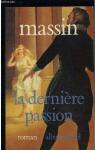 La dernire passion par Massin