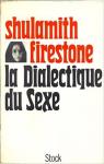 La dialectique du sexe par Firestone
