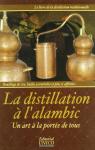 La distillation  l'alambic par Mller