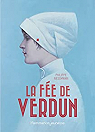 La fée de Verdun par Nessmann