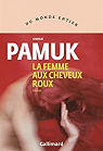 La femme aux cheveux roux par Pamuk