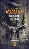 La femme sans tête par Moore