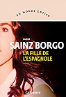 La fille de l'Espagnole par Sainz Borgo