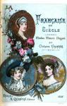La Française du Siècle - La femme et la mode, Métamorphoses de la parisienne de 1792 à 1892 par Uzanne