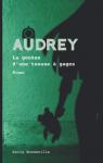 Audrey : La gense d'une tueuse  gages par Bonneville