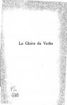 La gloire du verbe, 1885-1890 par Quillard