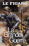 La grande guerre Le Figaro hors srie 40 par Conrad