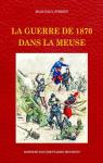 La guerre de 1870 dans la Meuse par Streiff