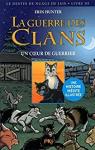 La guerre des Clans illustre, Cycle II - Le destin de Nuage de Jais, tome 3 : Un coeur de guerrier par Hunter