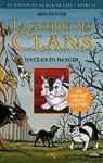 La guerre des Clans illustrée, cycle II - Le destin de Nuage de Jais, tome 2 : Un clan en danger par Hunter