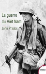 La guerre du Viet Nam par Prados