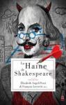 La haine de Shakespeare par Angel-Perez