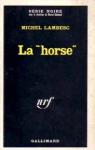 La «horse» par Lambesc