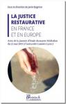 La justice restaurative en France et en Europe par Bugnion