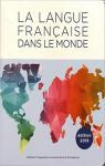 La langue franaise dans le monde par Gallimard