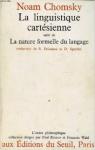 La linguistique cartsienne - La nature formelle du langage par Chomsky
