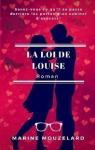 La loi de Louise par Mouzelard