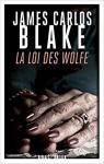 La loi des Wolfe par Blake