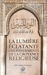La lumière éclatante des fondements de la croyance religieuse par ibn Juzayy al-Kalbî