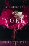 La maison de York, tome 2 : La couronne de York par Byrd