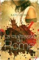 La Maîtresse de Rome par Quinn