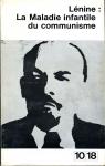 La maladie infantile du communisme (le ''gauchisme'') par Lenine