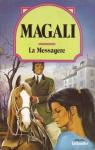 La messagre par Magali