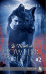 La meute des Howling Wolves, tome 2 par Doignies