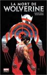 La mort de Wolverine, tome 1 par Soule