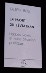 La mort du Lviathan: Hobbes, Rawls et notre situation politique par Boss