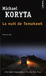 La nuit de Tomahawk par Koryta