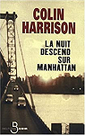 La nuit descend sur Manhattan par Harrison