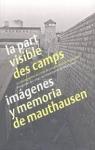 La part visible des camps par Mauthausen