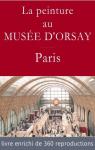 La peinture au muse d'Orsay par Blondel
