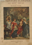 La peinture flamande au XVIIe sicle par 