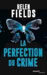 La perfection du crime  par Fields