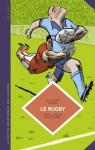 La Petite Bédéthèque des Savoirs, tome 15 : Le rugby par Bras