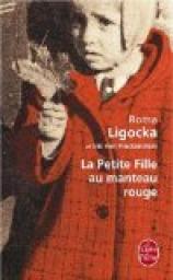 La petite fille au manteau rouge par Ligocka